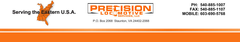 PH:  540-885-1007 FAX: 540-885-1107 MOBILE: 603-690-5768  P.O. Box 2068  Staunton, VA 24402-2068 Serving the Eastern U.S.A.